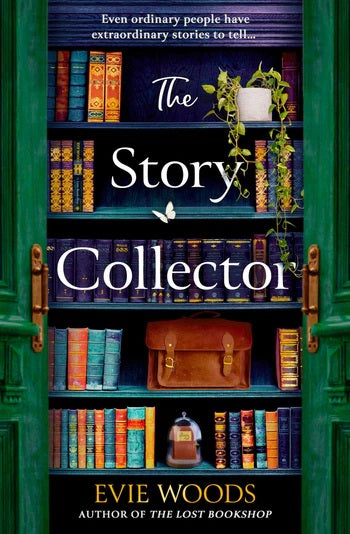 THE STORY COLLECTOR - WOODS. EVIE